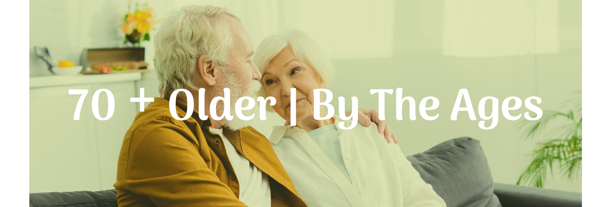 70 + Older | Life Insurance with Extended-Care Riders